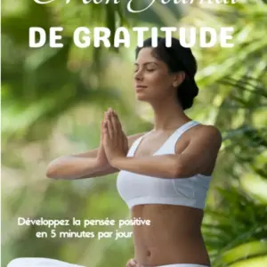 Journal de Gratitude (Disponible sur Amazon)